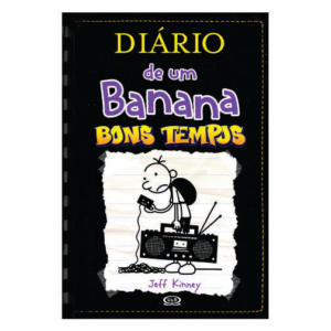 Diário De Um Banana 10 - Bons Tempos